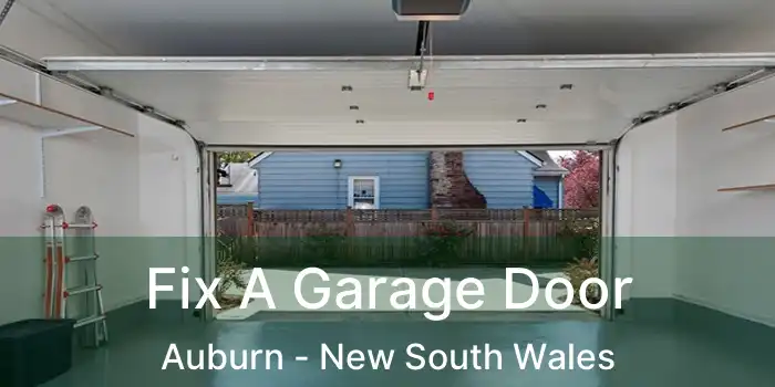 Fix A Garage Door Auburn - New South Wales