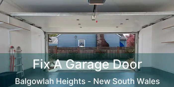 Fix A Garage Door Balgowlah Heights - New South Wales
