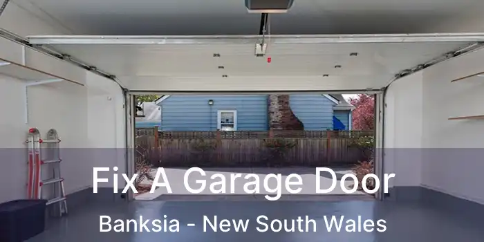 Fix A Garage Door Banksia - New South Wales