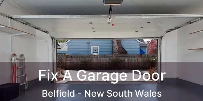 Fix A Garage Door Belfield - New South Wales