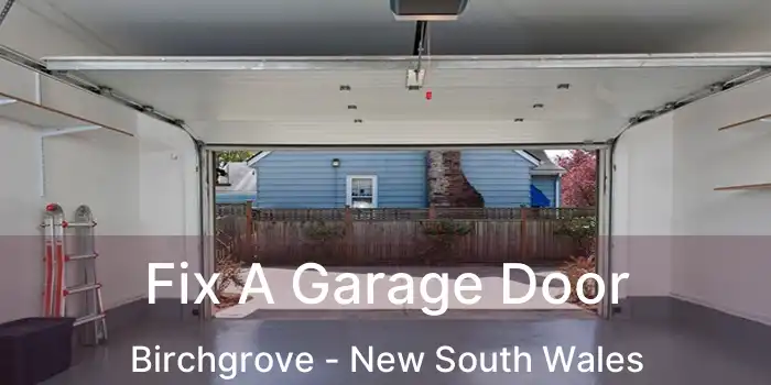 Fix A Garage Door Birchgrove - New South Wales