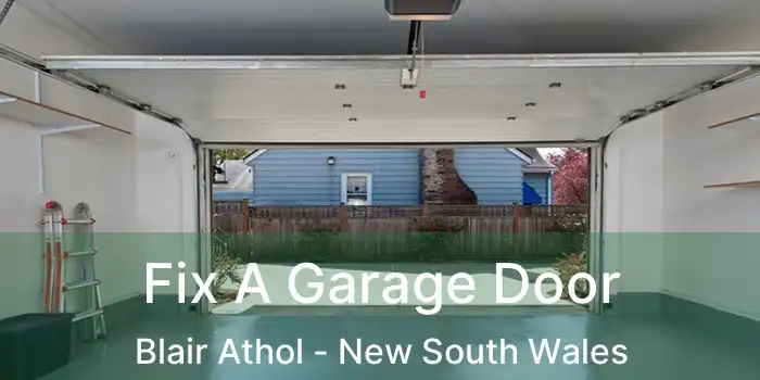 Fix A Garage Door Blair Athol - New South Wales