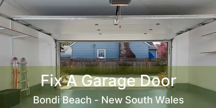 Fix A Garage Door Bondi Beach - New South Wales