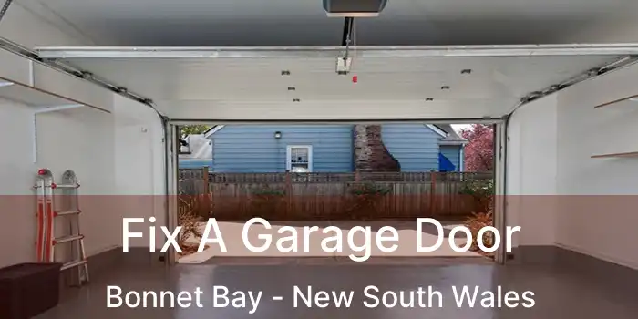 Fix A Garage Door Bonnet Bay - New South Wales