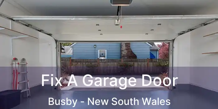 Fix A Garage Door Busby - New South Wales