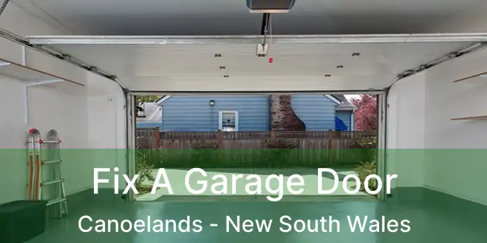 Fix A Garage Door Canoelands - New South Wales