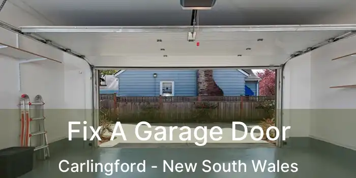 Fix A Garage Door Carlingford - New South Wales