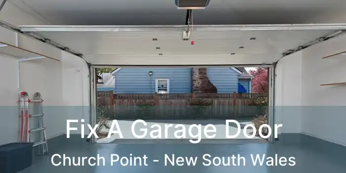 Fix A Garage Door Church Point - New South Wales