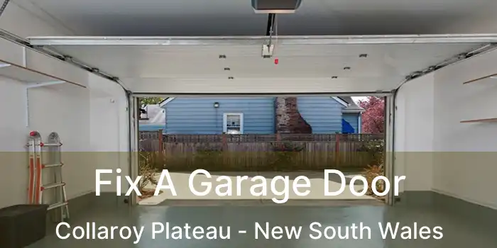 Fix A Garage Door Collaroy Plateau - New South Wales