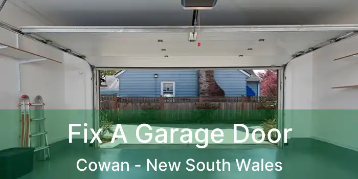 Fix A Garage Door Cowan - New South Wales