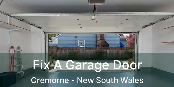 Fix A Garage Door Cremorne - New South Wales