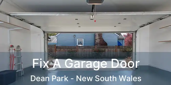 Fix A Garage Door Dean Park - New South Wales