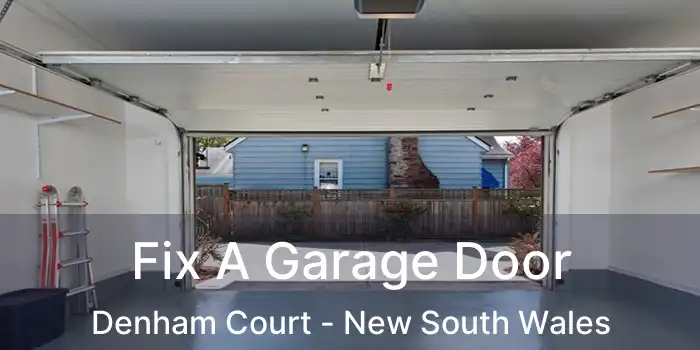 Fix A Garage Door Denham Court - New South Wales