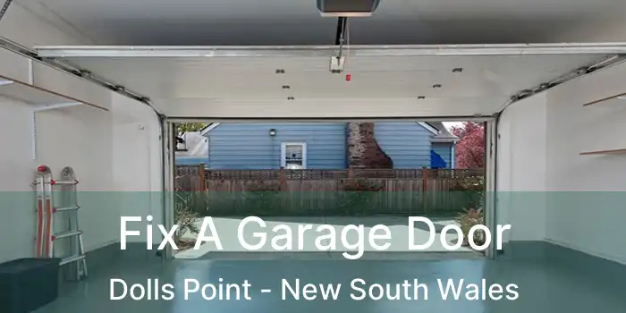 Fix A Garage Door Dolls Point - New South Wales
