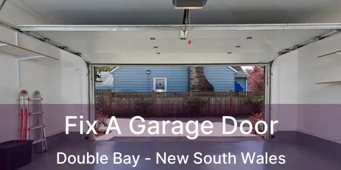 Fix A Garage Door Double Bay - New South Wales