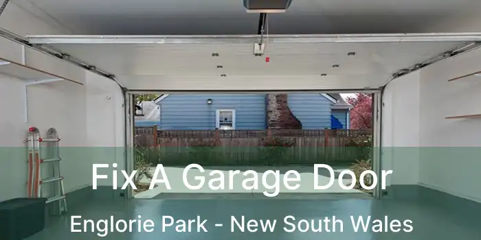 Fix A Garage Door Englorie Park - New South Wales