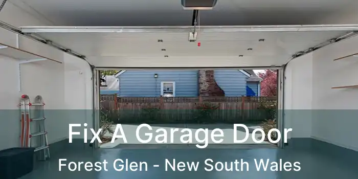 Fix A Garage Door Forest Glen - New South Wales