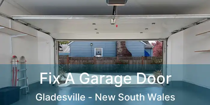 Fix A Garage Door Gladesville - New South Wales