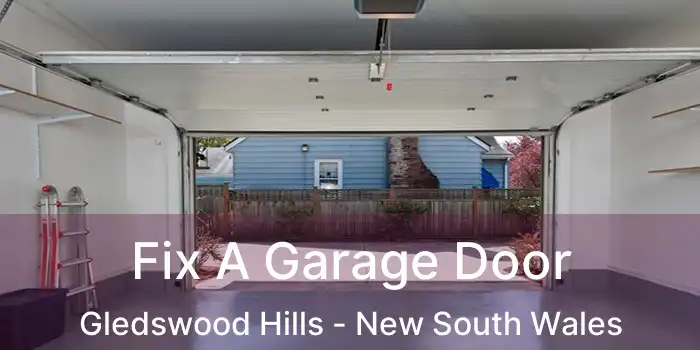 Fix A Garage Door Gledswood Hills - New South Wales