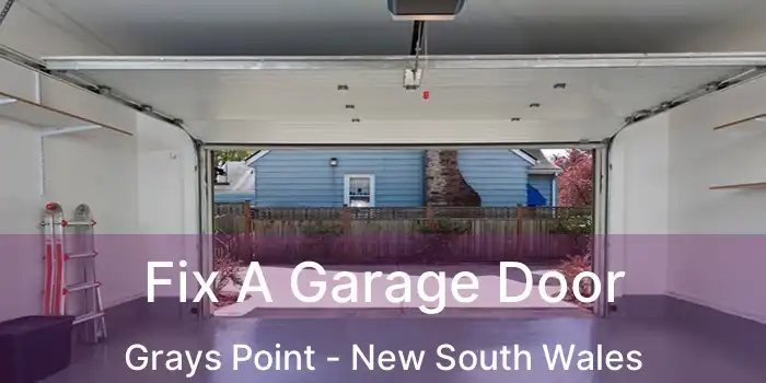 Fix A Garage Door Grays Point - New South Wales