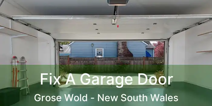 Fix A Garage Door Grose Wold - New South Wales