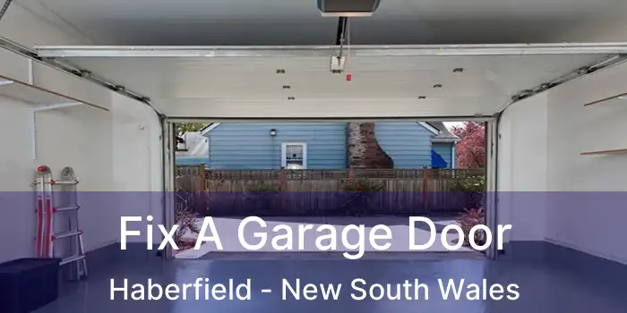 Fix A Garage Door Haberfield - New South Wales