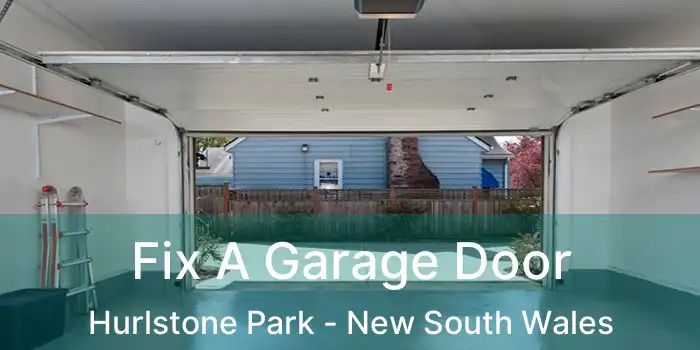 Fix A Garage Door Hurlstone Park - New South Wales