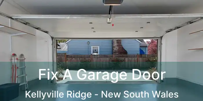 Fix A Garage Door Kellyville Ridge - New South Wales