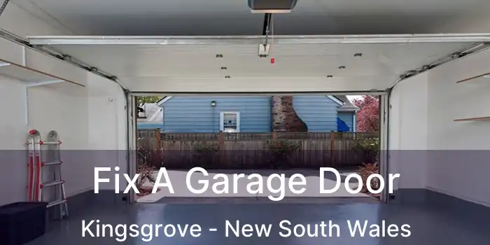 Fix A Garage Door Kingsgrove - New South Wales