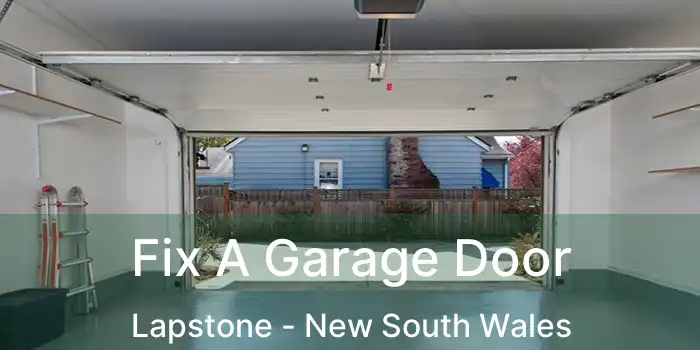 Fix A Garage Door Lapstone - New South Wales