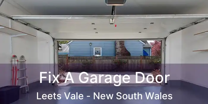 Fix A Garage Door Leets Vale - New South Wales