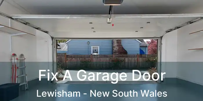 Fix A Garage Door Lewisham - New South Wales