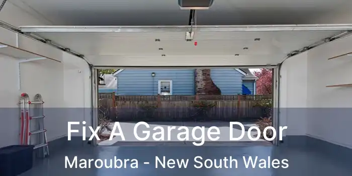 Fix A Garage Door Maroubra - New South Wales