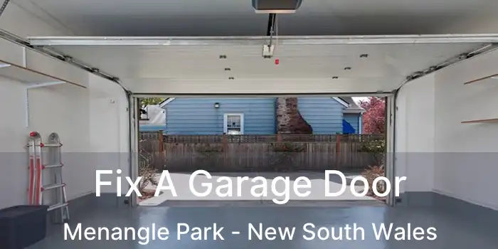 Fix A Garage Door Menangle Park - New South Wales