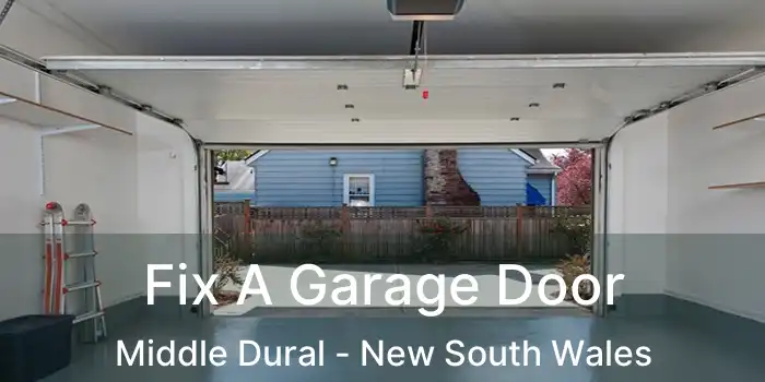 Fix A Garage Door Middle Dural - New South Wales