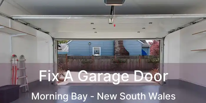 Fix A Garage Door Morning Bay - New South Wales
