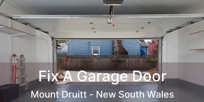 Fix A Garage Door Mount Druitt - New South Wales