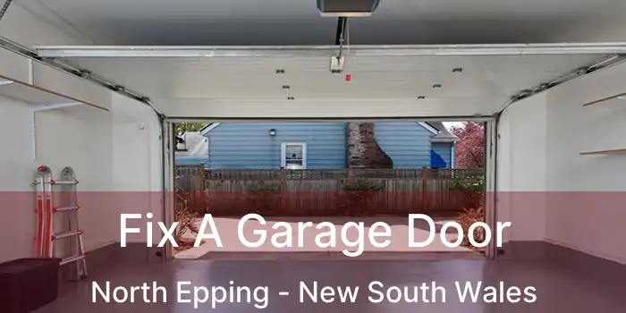 Fix A Garage Door North Epping - New South Wales
