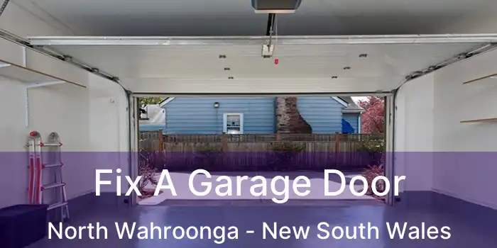 Fix A Garage Door North Wahroonga - New South Wales