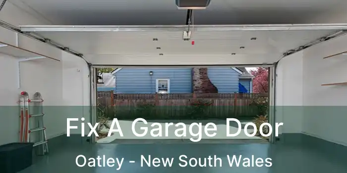 Fix A Garage Door Oatley - New South Wales