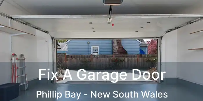 Fix A Garage Door Phillip Bay - New South Wales