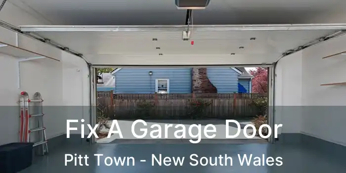 Fix A Garage Door Pitt Town - New South Wales