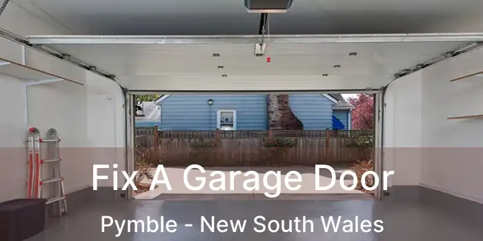 Fix A Garage Door Pymble - New South Wales
