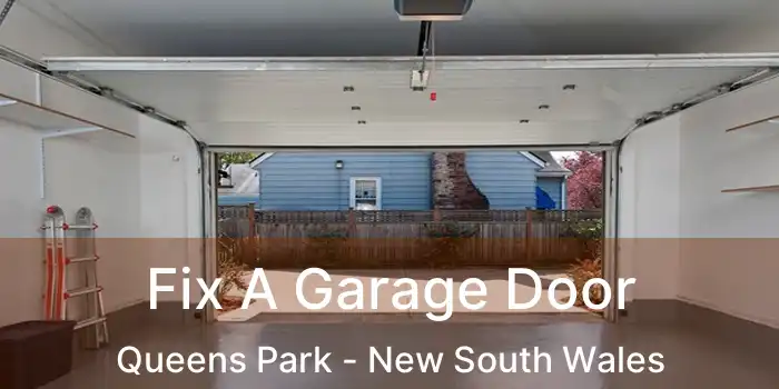 Fix A Garage Door Queens Park - New South Wales