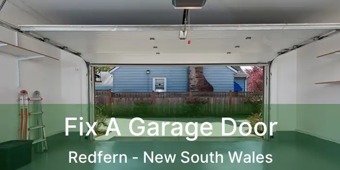 Fix A Garage Door Redfern - New South Wales