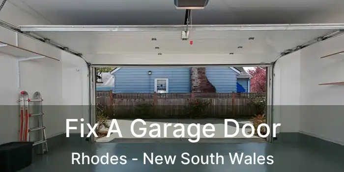 Fix A Garage Door Rhodes - New South Wales