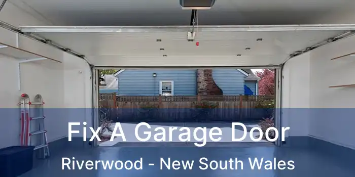 Fix A Garage Door Riverwood - New South Wales