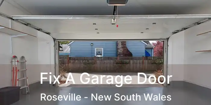 Fix A Garage Door Roseville - New South Wales
