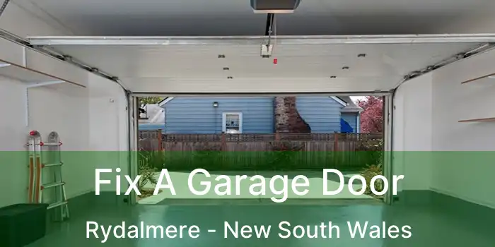 Fix A Garage Door Rydalmere - New South Wales