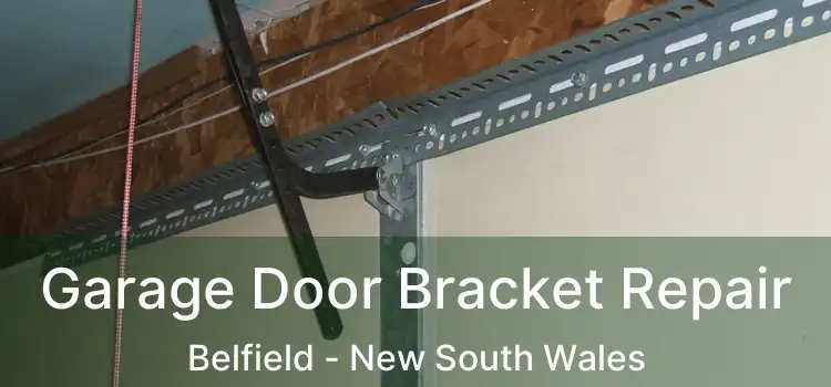 Garage Door Bracket Repair Belfield - New South Wales